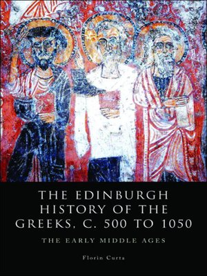 cover image of The Edinburgh History of the Greeks, c. 500 to 1050